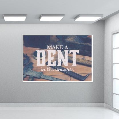 Make A Dent Wall Art