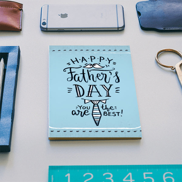 Fathers Day You Are The Best | #Fathers Day Special Notebook