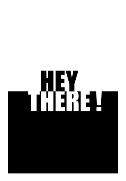 PosterGully Specials, Hey there Wall Art