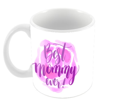 Best Mommy Ever Mothers Day Coffee Mugs