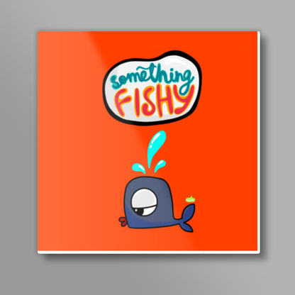 Something Fishy? Square Art Prints