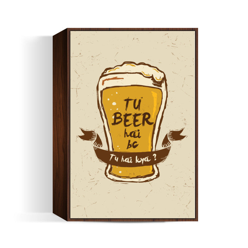 Tu Beer Hai BC | Pitchers Wall Art