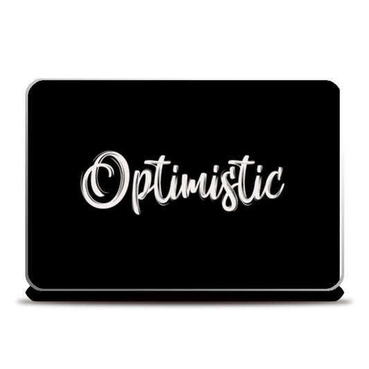 Optimistic Laptop Skins