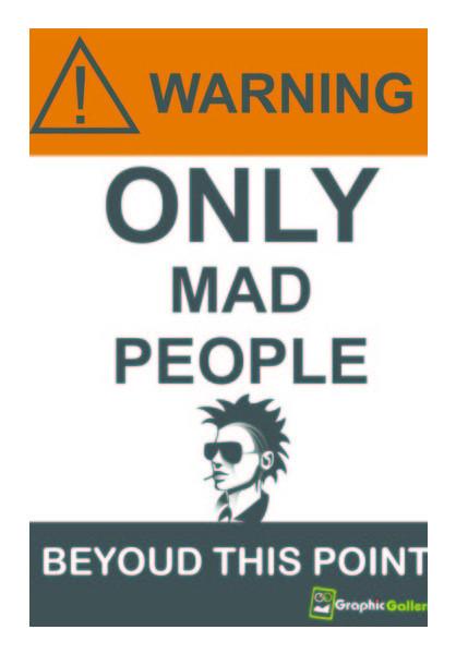 PosterGully Specials, Warning Wall Art