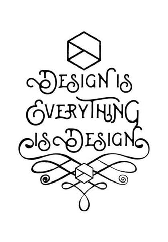 PosterGully Specials, Design is Everything is Design Wall Art