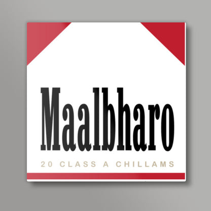 Maalbharo - A tribute to Marlboro and tea lovers ! Square Art Prints