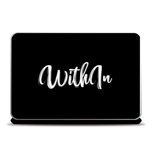 WithIn Laptop Skins