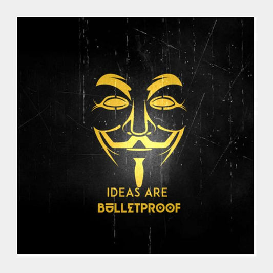 PosterGully Specials, IDEAS ARE BULLETPROOF Square Art Prints