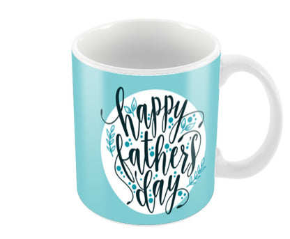 Happy Fathers Day Artwork Typography | #Fathers Day Special  Coffee Mugs