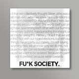 F-Society Quote Square Art Print