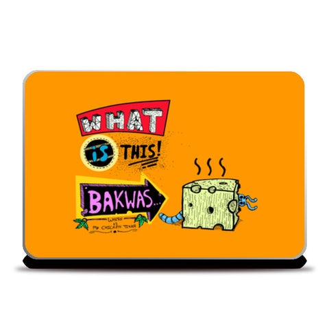 What Is This Bakwas Laptop Skins