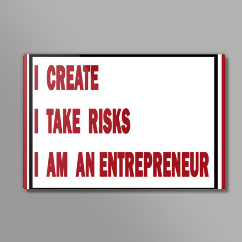 I am an Entrepreneur Wall Art