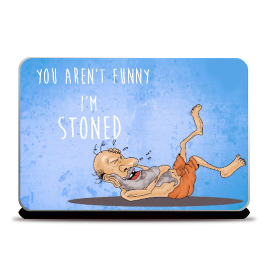 Laptop Skins, I am Stoned Laptop Skin