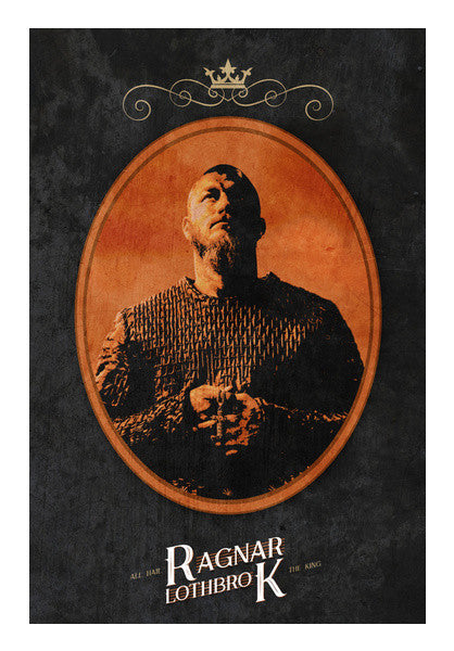 Ragnar Lothbrok - Vikings Wall Art