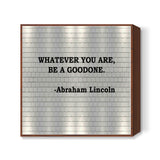 Abraham Lincoln Inspirational Quote Typography Poster Square Art Prints