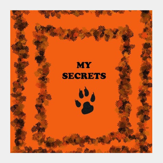 My SECRETS Square Art Prints