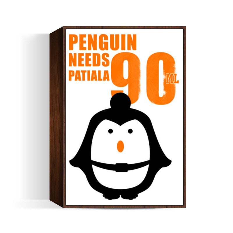 Penguin Needs Patiala 90ML Wall Art