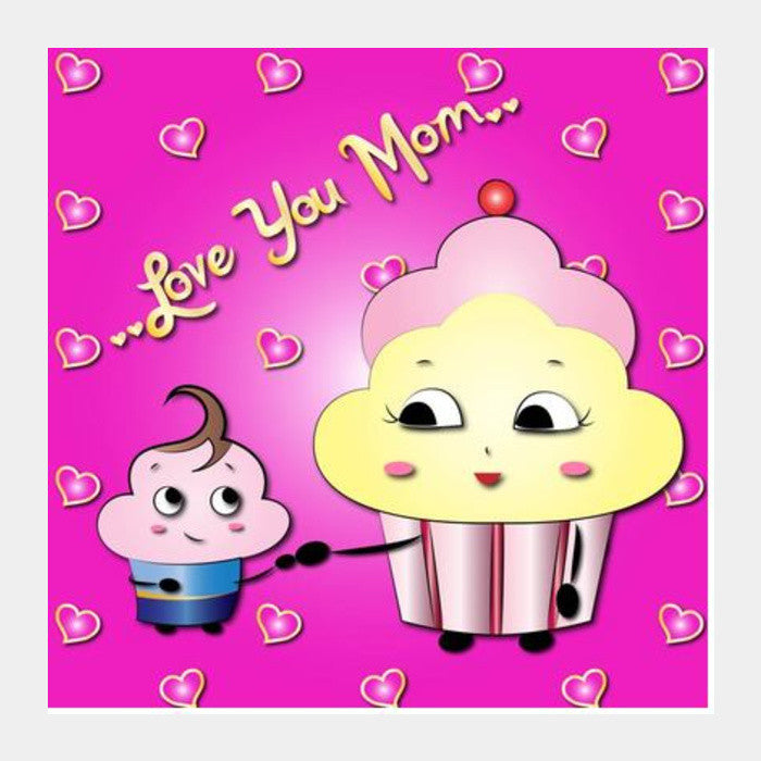 Love you Mom Square Art Prints