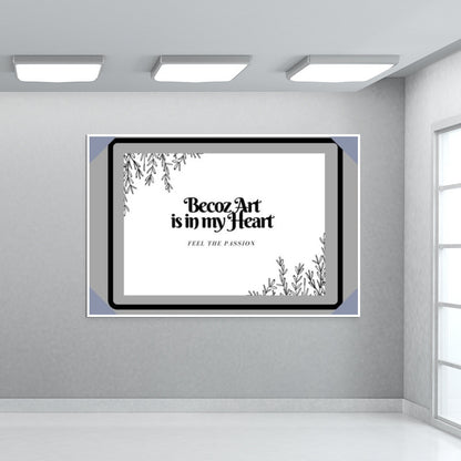 Art is in my heart Wall Art