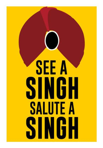 PosterGully Specials, See A Singh, Salute A Singh Wall Art