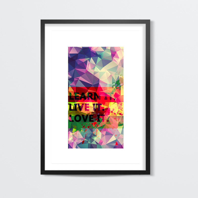 wall Art Levis Colorful Pentonix Learnt i Live it Love it Rectangular Wall Art