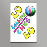 Lo Lollipop Chus Lo Wall Art
