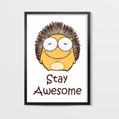 Stay Awesome Wall Art