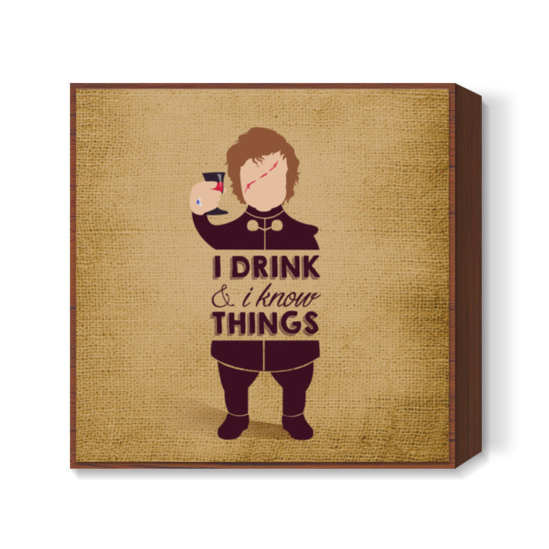 Tyrion Lannister - Game of Thrones Square Art Prints