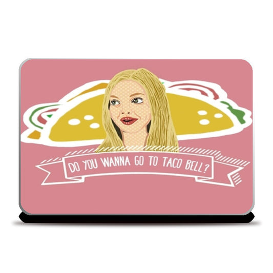 Taco Bell Mean Girls Laptop Skins