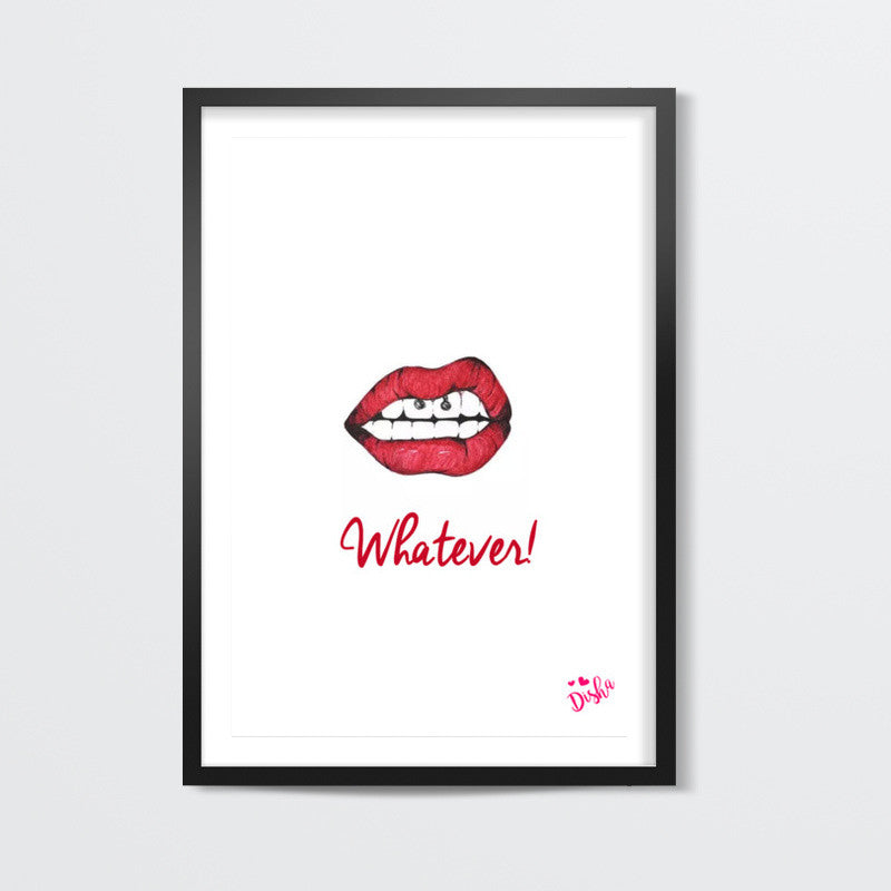 Whatever! Wall Art