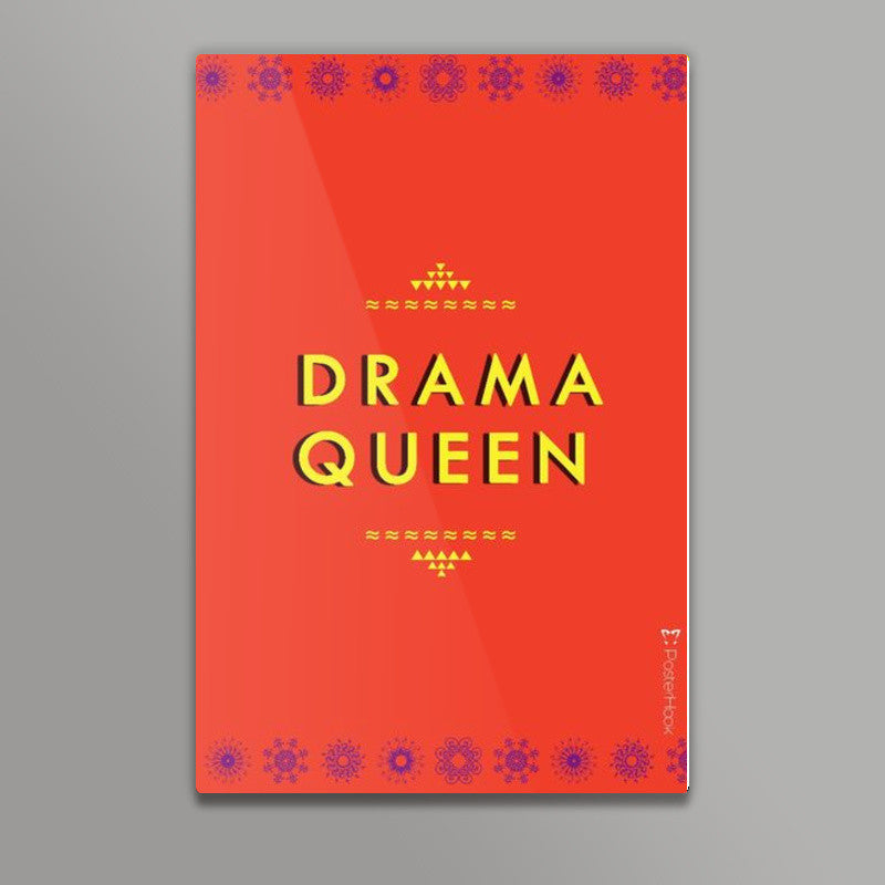 Drama Queen Wall Art