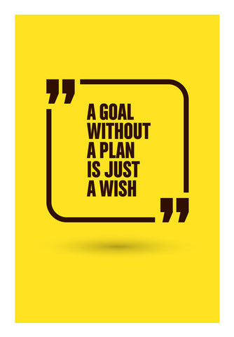 A Goal Without A Plan Wall Art