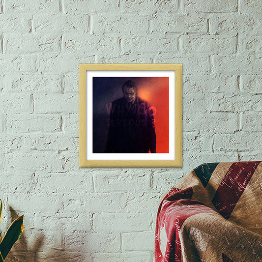 Joker | Why So Serious Premium Square Italian Wooden Frames