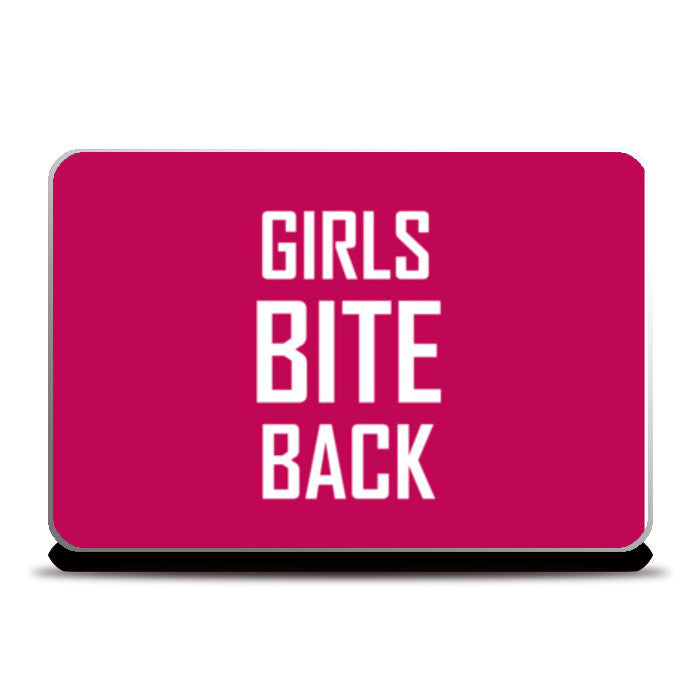 GIRLS BITE BACK Laptop Skins