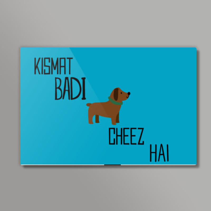 Kismat Bai Kutti Cheez Hai 2 | ShahRukh Khan Wall Art