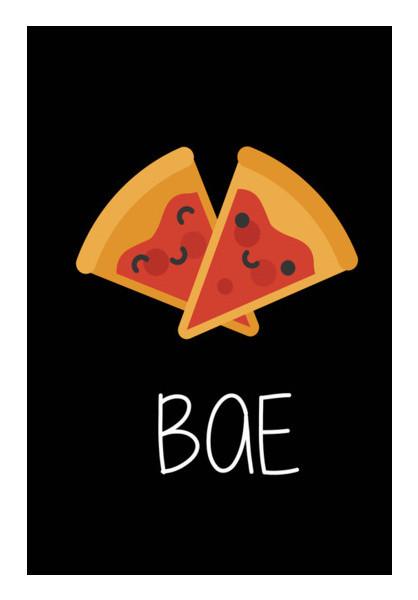 PosterGully Specials, Pizza is my BAE Wall Art