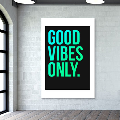 Good Vibes Only Typo Wall Art