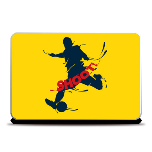 Shoot | #Footballfan Laptop Skins