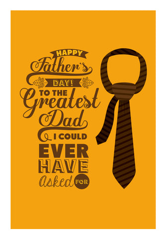 To The Greatest Dad Ever | #Fathers Day Special  Wall Art