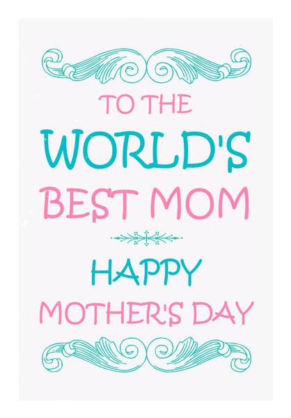 PosterGully Specials, Typography Worlds Best Mom Wall Art
