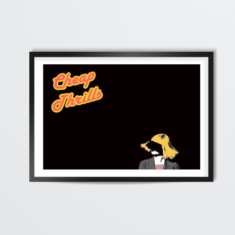 Cheap Thrills -SIA Wall Art