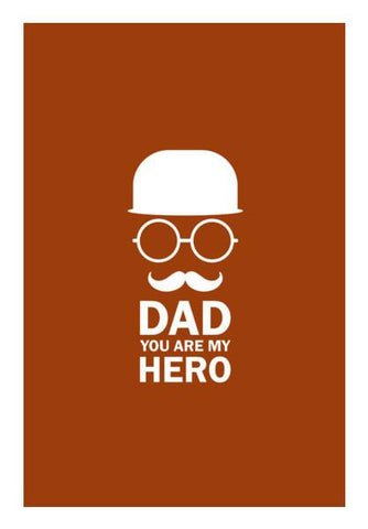 PosterGully Specials, Dad you are my hero Wall Art