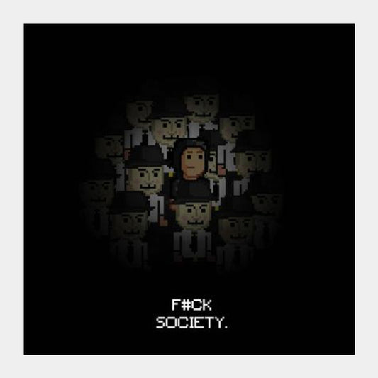 Fuck Society Mr Robot Themed 8bit Design Square Art Prints