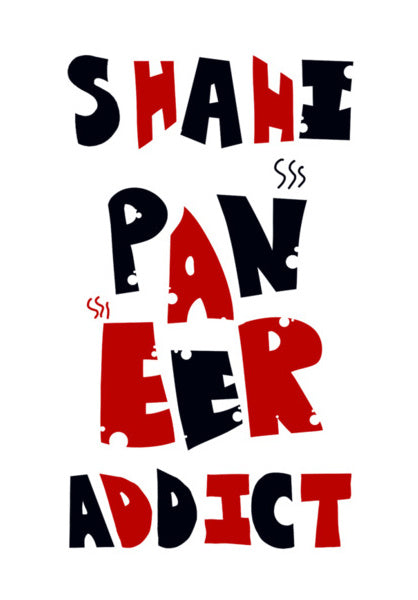 Shahi Paneer Addict Wall Art