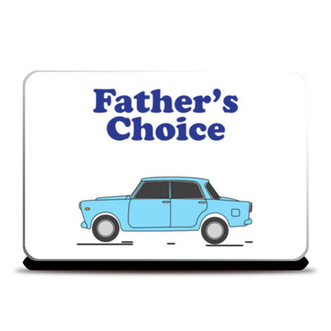 Fathers Choice Laptop Skins