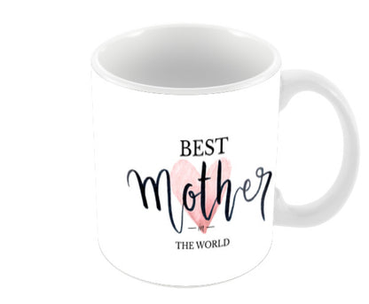 Best Mother In The World Coffee Mugs