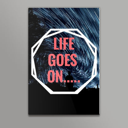 Life Goes On Wall Art