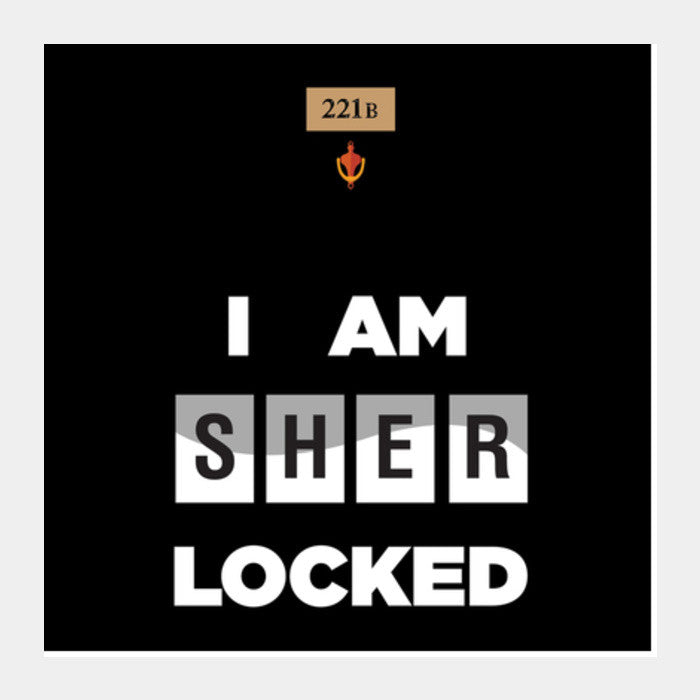 SHERLOCKED!!! Square Art Prints