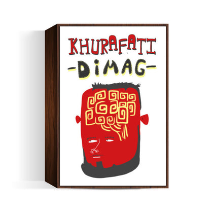 Khurafati Dimag (White Background) Wall Art