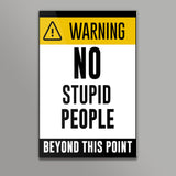 Warning - No Stupid People Wall Art